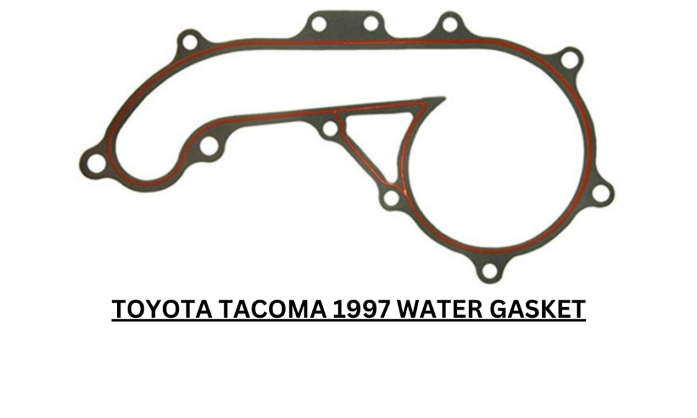 toyota tacoma 1997 water gasket
